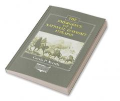 Emergence of a National Economy 1775-1815