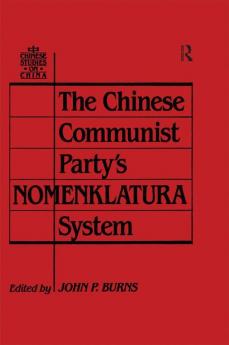Chinese Communist Party's Nomenklatura System