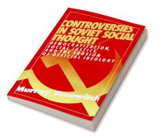 Controversies in Soviet Social Thought