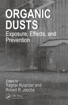 Organic Dusts Exposure Effects and Prevention