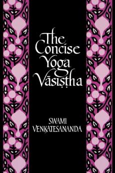 The Concise Yoga V?si??ha