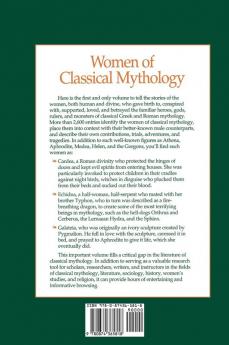 Women of Classical Mythology: A Biographical Dictionary