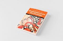 Handbook of Mesoamerican Mythology