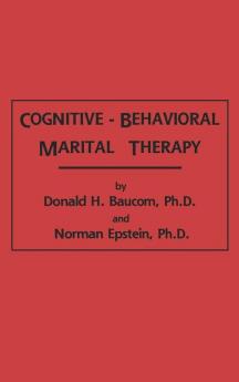 Cognitive-Behavioral Marital Therapy