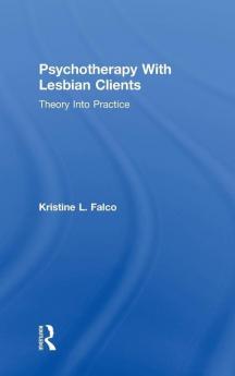 Psychotherapy With Lesbian Clients