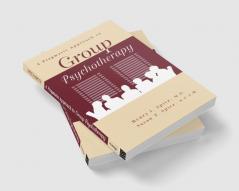 Pragamatic Approach To Group Psychotherapy