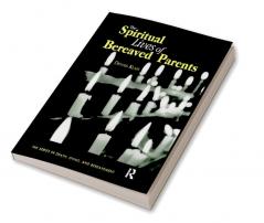 Spiritual Lives of Bereaved Parents