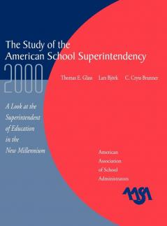 Study of the American Superintendency 2000