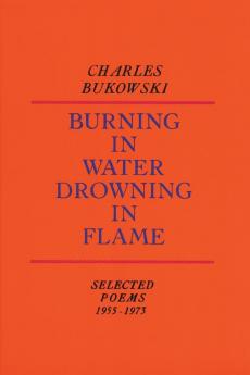 Burning in Water Drowning in Flame