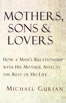 Mothers Sons and Lovers