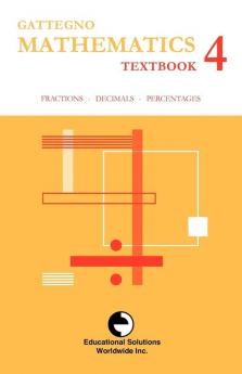 Gattegno Mathematics Textbook 4