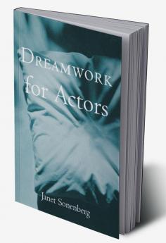 Dreamwork for Actors