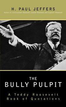 The Bully Pulpit