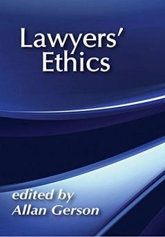 Lawyers' Ethics