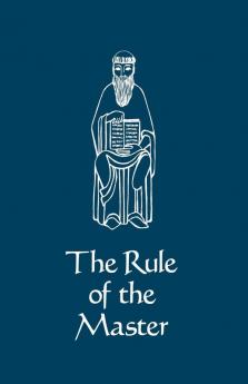 The Rule of the Master