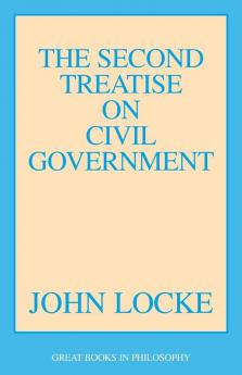 The Second Treatise on Civil Government
