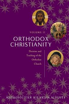 Orthodox Christianity Volume II