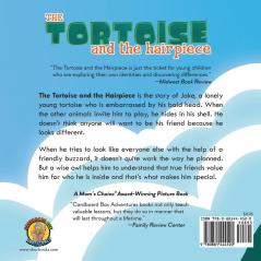 The Tortoise and the Hairpiece