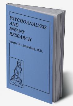 Psychoanalysis and Infant Research