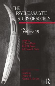 Psychoanalytic Study of Society V. 19