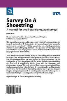 Survey on a Shoestring: A Manual for Small-Scale Language Survey: 96 (Summer Institute of Linguistics and the University of Texas)