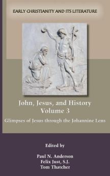 John Jesus and History Volume 3