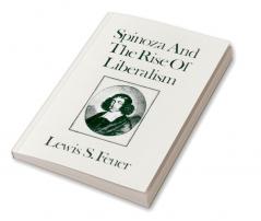 Spinoza and the Rise of Liberalism