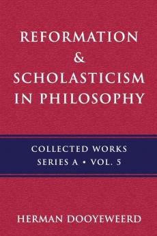 Reformation & Scholasticism: The Greek Prelude: 5