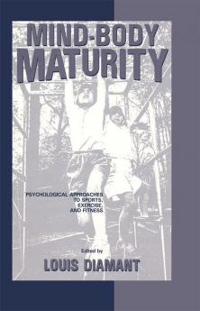 Mind-Body Maturity