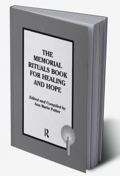 Memorial Rituals Book for Healing and Hope