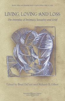 Living Loving and Loss