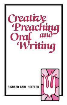 Creative Preaching & Oral Writing