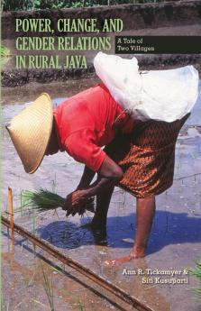 Power Change and Gender Relations in Rural Java
