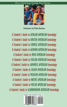 A Student's Guide To Irish American Genealogy (Oryx American Family Tree Series)