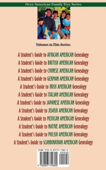 A Student's Guide to Chinese American Genealogy (Oryx American Family Tree Series)