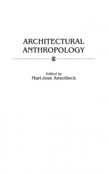 Architectural Anthropology