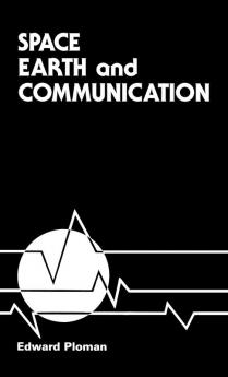 Space Earth and Communication