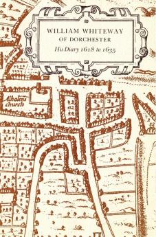 William Whiteway of Dorchester