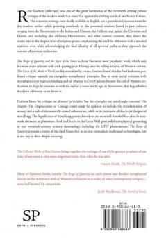 The Reign of Quantity and the Signs of the Times