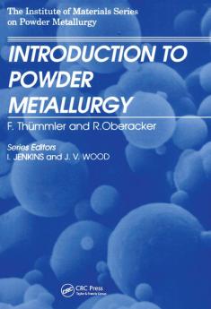 Introduction to Powder Metallurgy