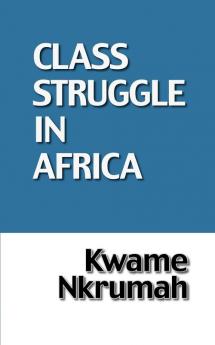 The Class Struggle in Africa