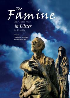 The Famine in Ulster