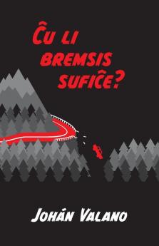 Ĉu li bremsis sufiĉe?