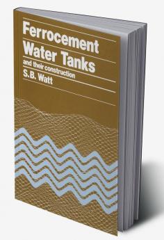 Ferrocement Water Tanks and their Construction