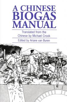 A Chinese Biogas Manual