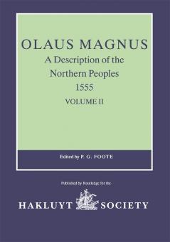 Olaus Magnus A Description of the Northern Peoples 1555