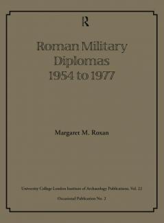 Roman Military Diplomas 1954 to 1977