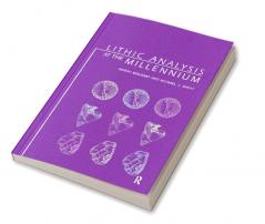 Lithic Analysis at the Millennium