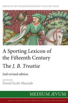 A Sporting Lexicon of the Fifteenth Century