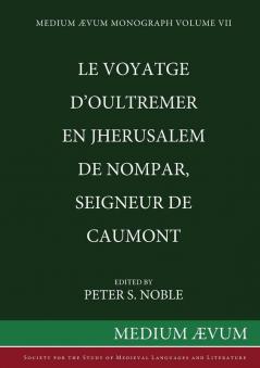 Le Voyatge D'Oultremer en Jherusalem de Nompar Seigneur de Caumont